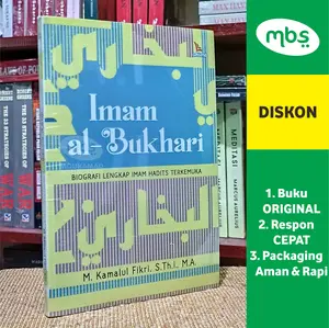 BUKU IMAM AL-BUKHARI - Biografi Lengkap Imam Hadits Terkemuka