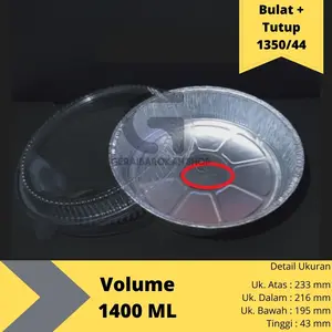 Cup wadah aluminium foil besar bulat Rx 1400+tutup 1350/44 B1350