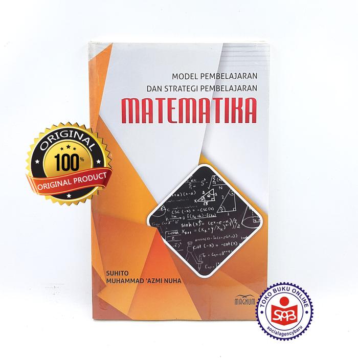 Gambar Model Pembelajaran dan Strategi Pembelajaran Matematika - Suhito dari Social Agency Baru Kota Yogyakarta Tokopedia