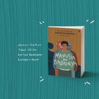 Gambar MANUSIA dan BADAINYA: Perjalanan Menuju Pulih - Syahid Muhammad dari KETEMUBUKUONLINE Kab. Sleman 1 Tokopedia