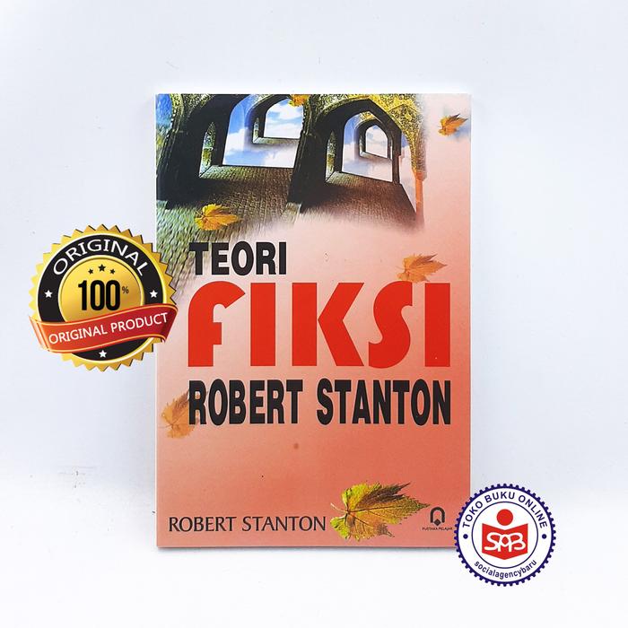 Gambar Teori Fiksi Robert Stanton - Robert Stanton dari Social Agency Baru Kab. Sleman Tokopedia