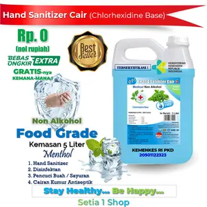 Hand Sanitizer 5 Liter Cair FOOD GRADE Non Alkohol Base Medical+