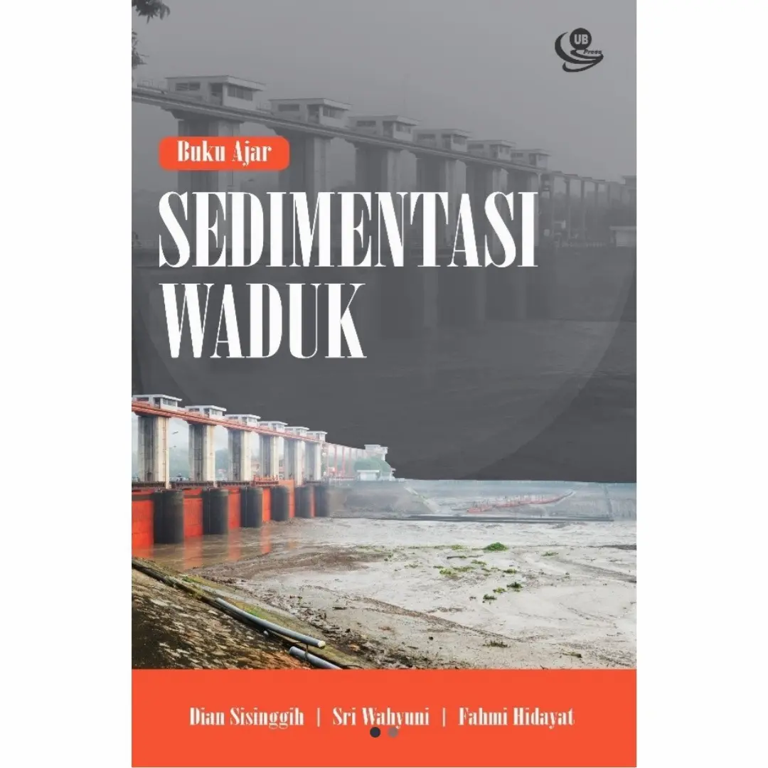 Buku Ajar Sedimentasi Waduk - UB Press