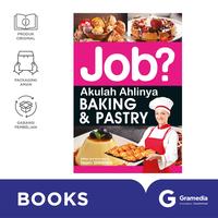 Gambar Job? Akulah Ahlinya Baking & Pastry dari Gramedia Kota Palembang 1 Tokopedia