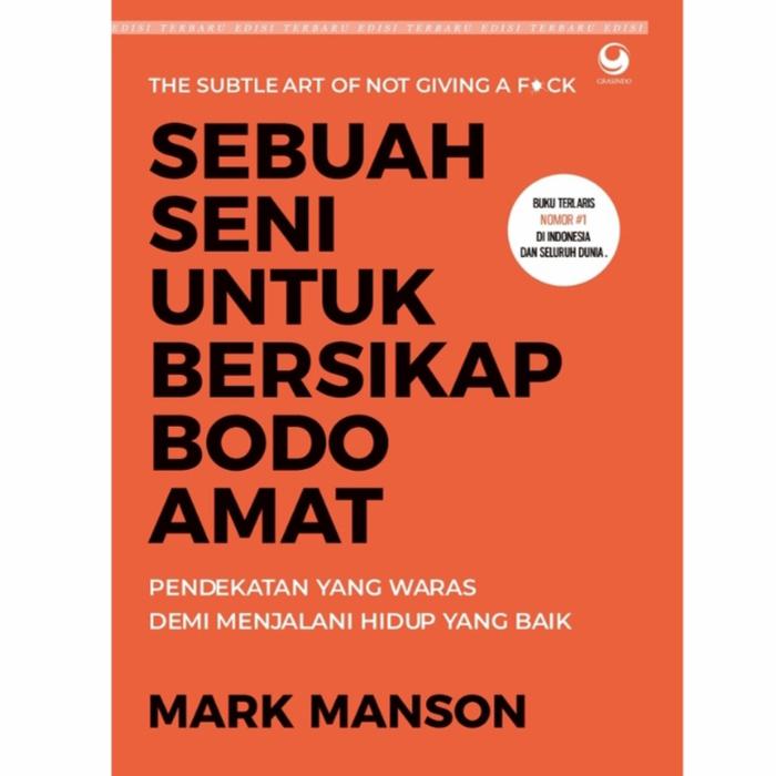 Gambar Sebuah Seni Untuk Bersikap Bodo Amat - ORI dari KETEMUBUKUONLINE Kab. Sleman Tokopedia