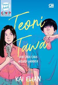 Gambar Young Adult: Teori Tawa dan Cara-Cara Melucu Lainnya - -, Standar dari Gramedia Kota Administrasi Jakarta Timur 2 Tokopedia