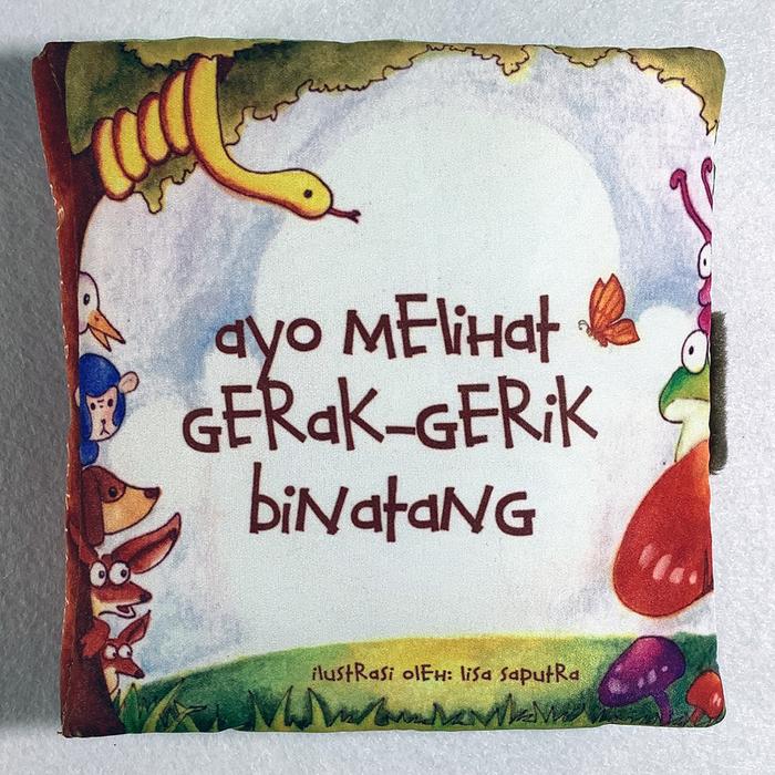 Gambar Buku Kain/Buku Bantal/Softbook: Ayo Melihat Gerak Gerik Binatang dari TokoPipo_NEW Kota Bandung Tokopedia