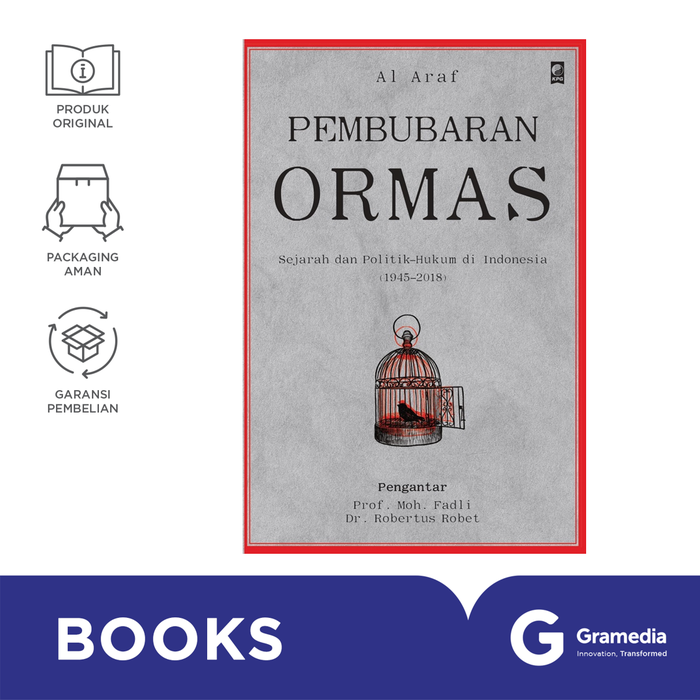 Gambar Pembubaran Ormas: Sejarah dan Politik-Hukum di Indonesia (1945–2018) dari Gramedia Kota Administrasi Jakarta Barat Tokopedia
