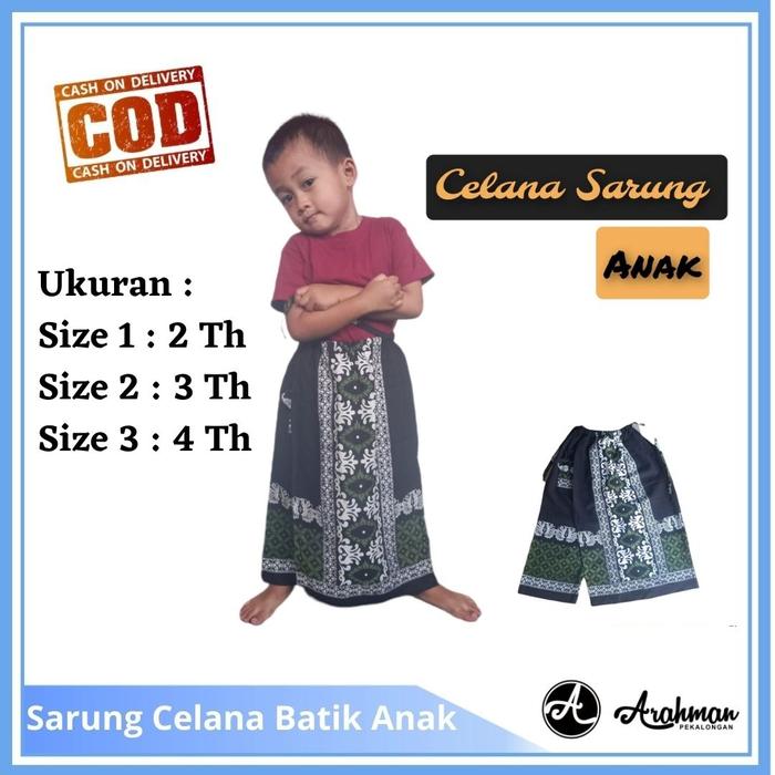 Gambar Sarung Celana Batik Anak Balita (2 - 4 Tahun) dari Arahman Store_NEW Kota Pekalongan Tokopedia