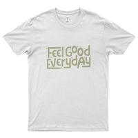 Gambar Kaos Distro Premium Lengan Pendek Feel Good Everyday Quotes T-shirt dari Eternal Cover Kota Bandar Lampung 4 Tokopedia