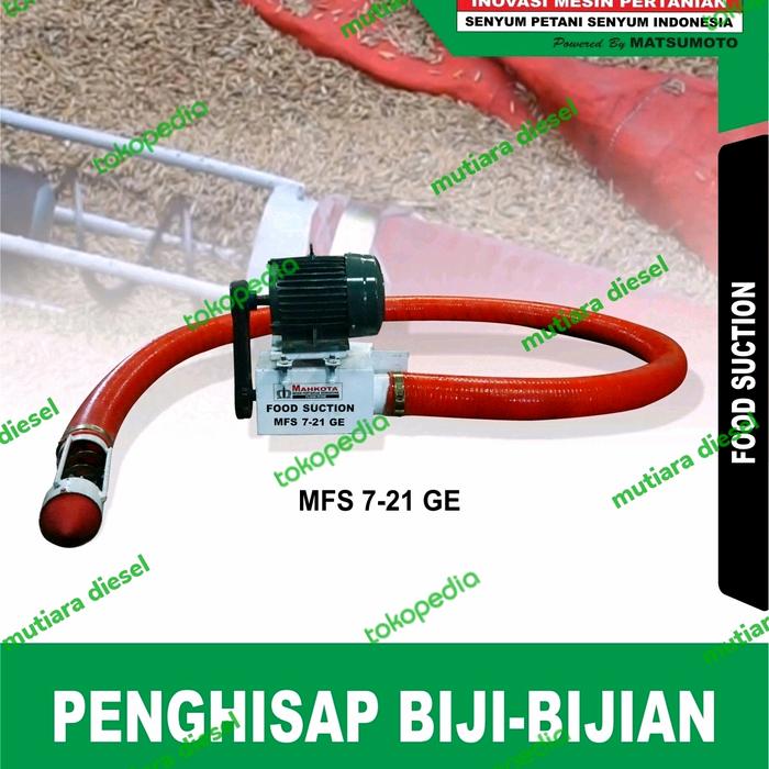 Gambar Mesi Penghisap Biji Bijian Mahkota MFS 7-21 GE MAHKOTA MFS 7-21 GE dari mutiara diesel Kab. Tangerang Tokopedia