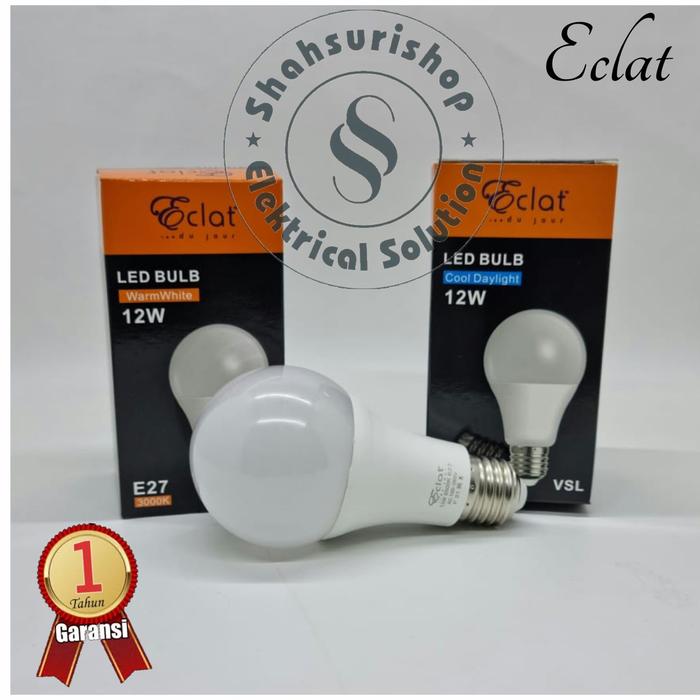 Gambar LAMPU MURAH BERGARANSI ECLAT 12W 12 W WATT BULB GARANSI 1TAHUN dari Shahsuri Shop Kota Administrasi Jakarta Timur Tokopedia