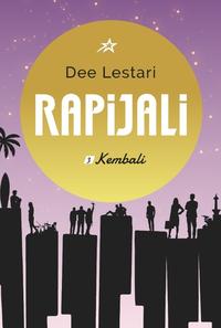 Gambar Buku Novel Rapijali 3 by Dee Lestari dari Dojo Buku Kota Administrasi Jakarta Barat 1 Tokopedia