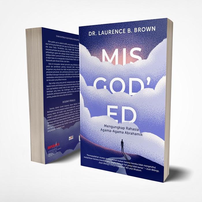 Gambar MISGOD'ED; MENGUNGKAP RAHASIA AGAMA-AGAMA ABRAHAMIK - LAURENCE B BROWN dari Indonesia Pinggir Kab. Bantul Tokopedia