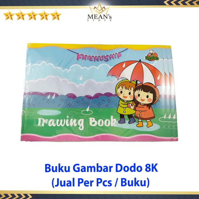 Gambar Buku Gambar Dodo 8K / Drawing Book 8K / Buku Menggambar Anak dari Means store 1 Kota Bekasi Tokopedia