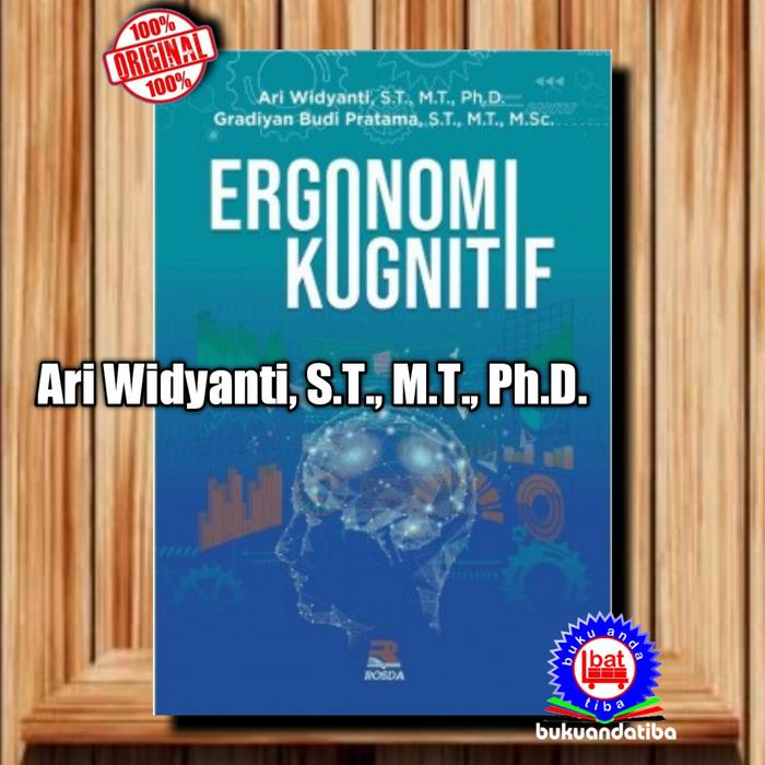 Gambar Buku Ergonomi Kognitif - Ari Widyanti, S.T., M.T., Ph.D., dari bukuandatiba Kota Bandung Tokopedia