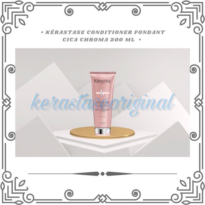 Gambar Kerastase Conditioner Fondant Cica Chroma 200ml dari Luxuryhairsalon Kota Administrasi Jakarta Barat Tokopedia