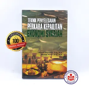 Teknik Penyelesaian Perkara Kepailitan Ekonomi Syariah - Ahmad S.