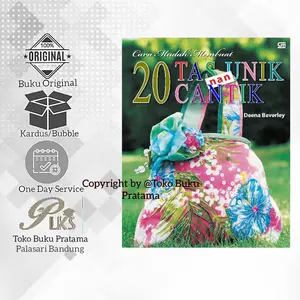 Buku Cara Mudah Membuat 20 Tas Unik nan cantik