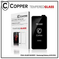Gambar COPPER - Kompatibel untuk Samsung A33 (5G) - Tempered Glass Full Glue Premium Glossy dari Copper Official Balikpapan Kota Balikpapan 1 Tokopedia