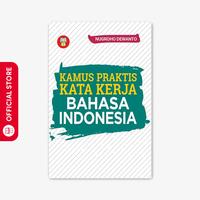 Gambar Yrama Widya - Buku Kamus Praktis Kata Kerja Bahasa Indonesia dari Yrama Widya Kab. Bandung 1 Tokopedia