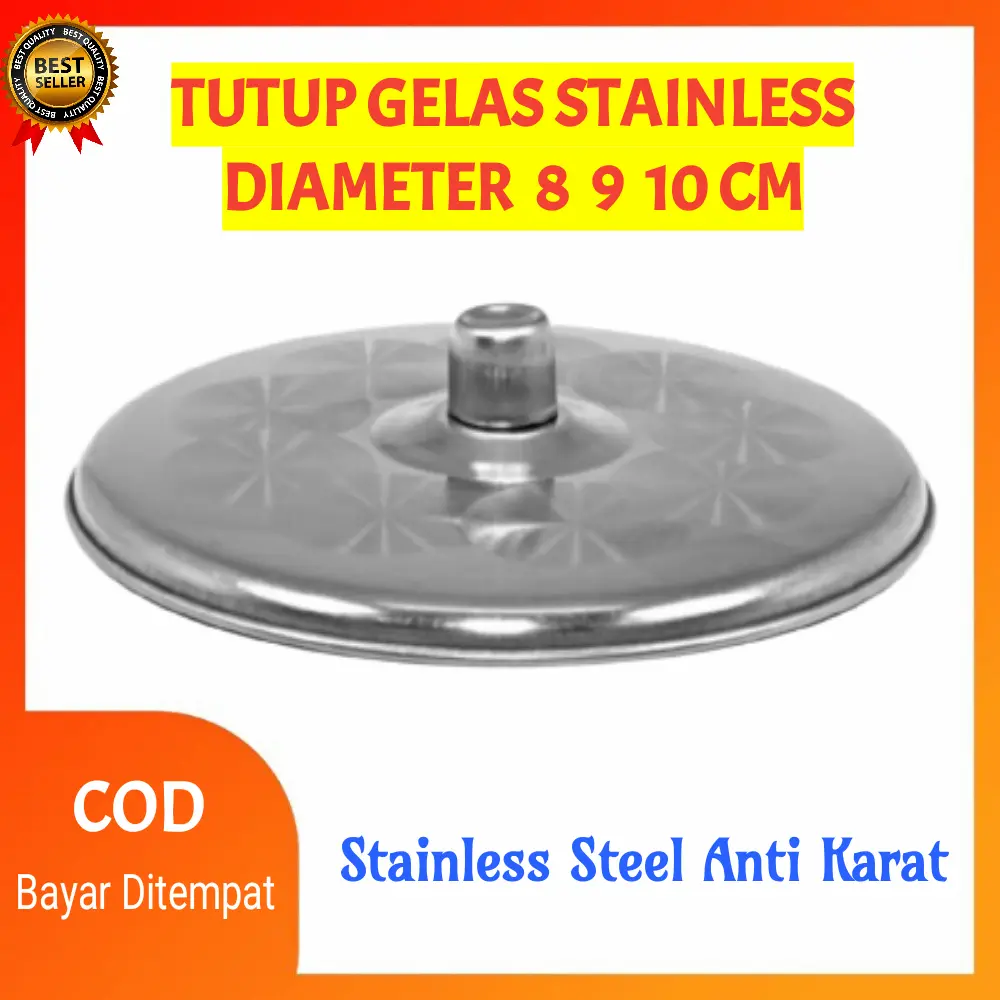 Tutup Gelas Jumbo Diameter 10 cm Stainless steel Anti Karat