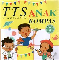 Gambar TTS Anak & Kegiatan Kompas Jilid 5 dari Gramedia Kota Administrasi Jakarta Timur 2 Tokopedia