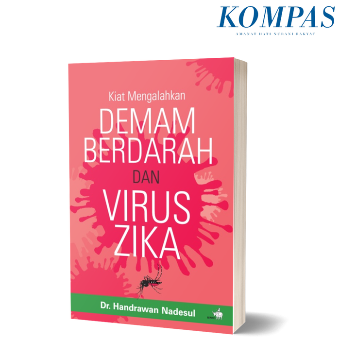 Gambar Kiat Mengalahkan Demam Berdarah dan Virus Zika dari Harian Kompas Kota Administrasi Jakarta Pusat Tokopedia