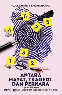 Gambar ANTARA MAYAT, TRAGEDI, DAN PERKARA dari Rayyana Komunikasindo Jakarta Timur 1 Tokopedia