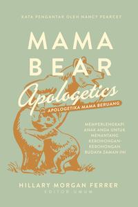 Gambar Mama Bear Apologetics (Apologetika Mama Beruang) dari Literatur Perkantas Jatim Kota Surabaya 2 Tokopedia