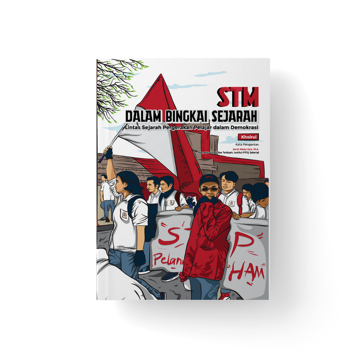 Gambar STM DALAM BINGKAI SEJARAH (Lintas Sejarah Pergerakan Pelajar) dari bintangsemestabook Kab. Sleman Tokopedia