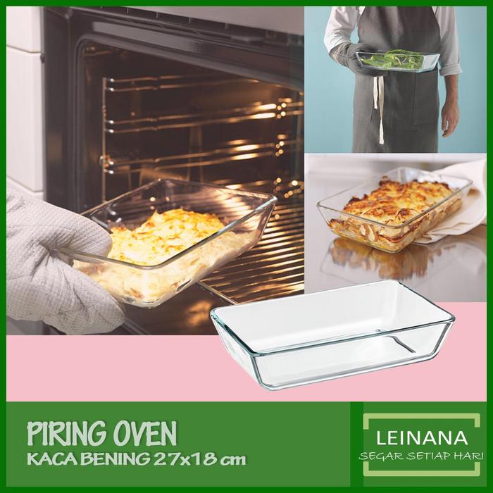 Gambar Piring oven wadah saji bahan kaca bening 27 x 18 cm dari leinana Jakarta Selatan Tokopedia