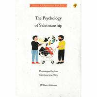 Gambar The Psychology of Salesmanship - William Atkinson dari KETEMUBUKUONLINE Kab. Sleman 1 Tokopedia