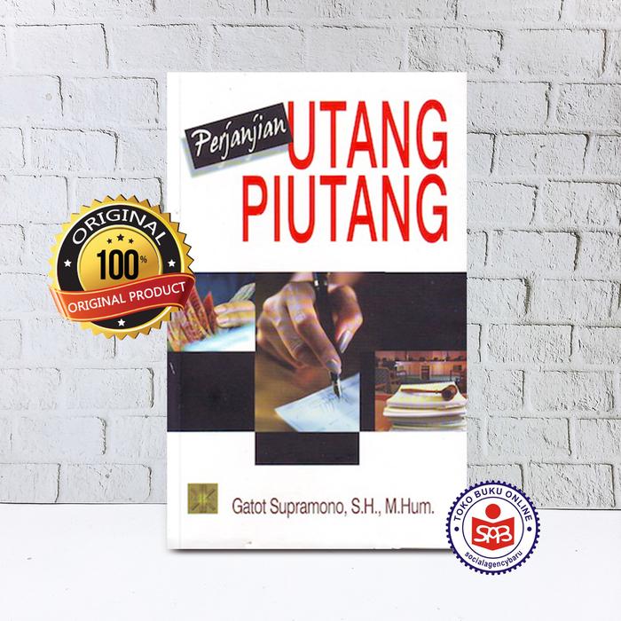 Gambar Perjanjian Utang Piutang - Gatot Supramono dari Social Agency Baru Kab. Sleman Tokopedia