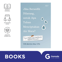 Gambar Jika Bersedih Dilarang, untuk Apa Tuhan Menciptakan Air Mata? dari Gramedia Kota Bekasi 1 Tokopedia
