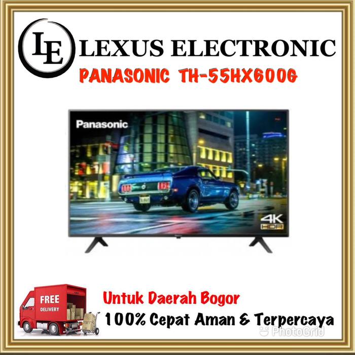 Gambar PANASONIC ANDROID TV 55 INCH | TH-55HX600G | TH 55HX600G | UHD 4K dari lexus electronic mall Kota Bogor Tokopedia