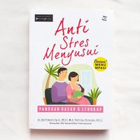 Gambar Buku Anti Stres Menyusui Bonus Menu MPASI dr Asti Praborini Ratih Ayu dari Sahabat Buku Anak Kab. Tangerang 1 Tokopedia