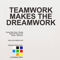 Gambar Stiker Dinding Kantor Quotes Team Work Dream Cutting Sticker Kaca Ruang Kerja dari Ketokoku Sticker Kota Tangerang Selatan 5 Tokopedia