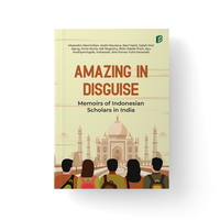 Gambar Amazing in Disguise Memoirs of Indonesian Scholars in India dari bintangsemestabook Kab. Sleman 1 Tokopedia