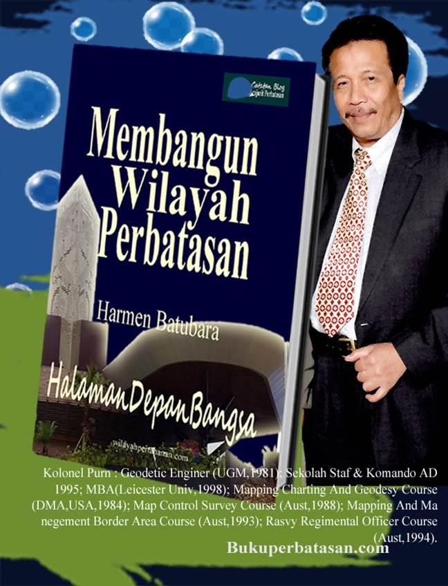 Gambar Membangun Halaman Depan Bangsa Catatan Blog Prajurit Perbatasan dari Bukuperbatasan Kota Bandung Tokopedia
