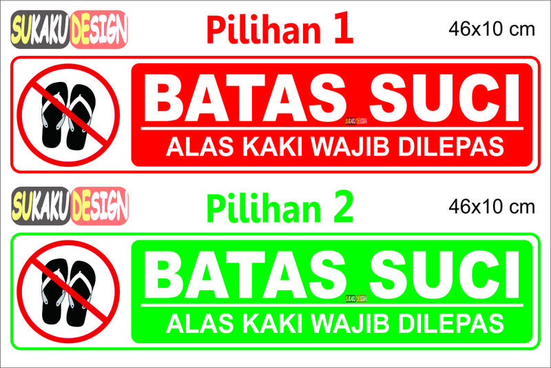 STIKER - BATAS SUCI UNTUK MASJID - MUSHOLA - BISA COD 0