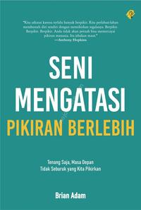 Gambar Seni Mengatasi Pikiran Berlebihan dari MojokStore_NEW Kab. Sleman 1 Tokopedia