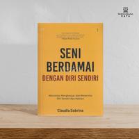 Gambar Buku Seni Berdamai dengan Diri Sendiri - Claudia Sabrina - Shira Media dari Singgasana Kata Kab. Bantul 2 Tokopedia