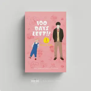 Komik Manga : 100 Days Left!! 01 - NATA KOKONE (Original)