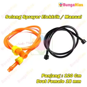 Selang Sprayer Gendong Elektrik Manual Semprot Hama Knapsack
