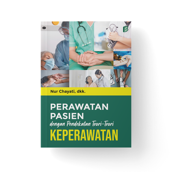 Gambar Perawatan Pasien dengan Pendekatan Teori-Teori Keperawatan dari bintangsemestabook Kab. Sleman Tokopedia