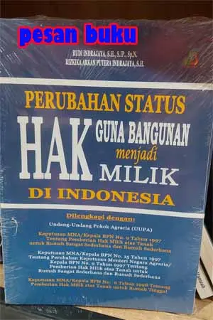 Buku Perubahan Status Hak Guna Bangunan Menjadi Hak Milik di Indonesia