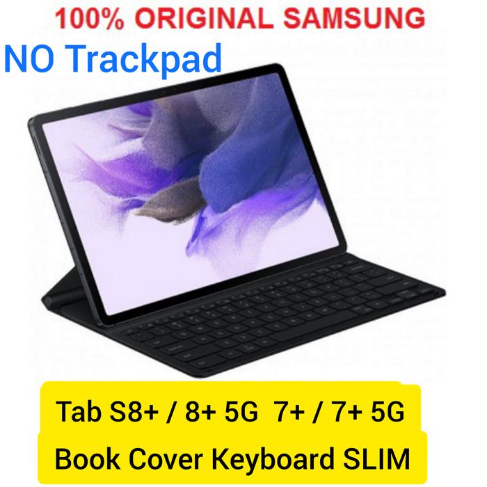 Gambar Book Cover KEYBOARD Slim Galaxy Tab S8+ S7+ S7 FE 5G Samsung Ori 100% dari Dunia Aksesoris GadGet Kota Administrasi Jakarta Selatan Tokopedia