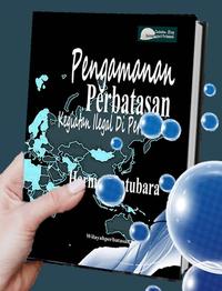 Gambar Pengamanan Perbatasan Kegiatan Ilegal di Perbatasan dari Bukuperbatasan Kota Bandung 2 Tokopedia