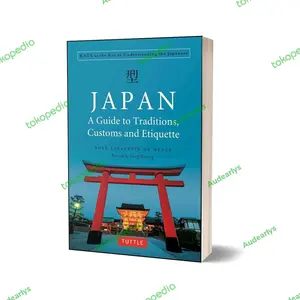 Japan : A Guide to Traditions, Customs and Etiquette - Original Import